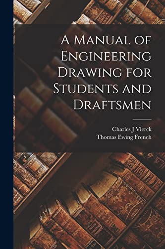 A Manual of Engineering Drawing for Students and Draftsmen cover