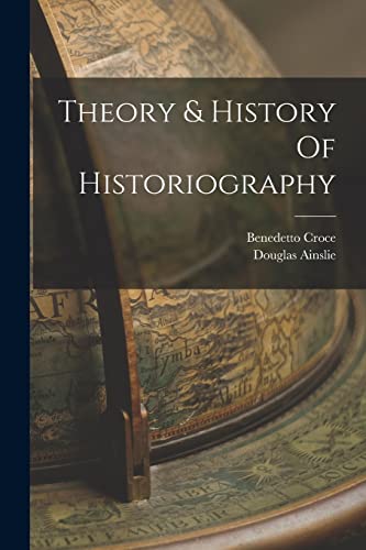 Theory & History Of Historiography cover