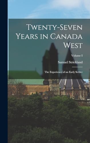 Twenty-Seven Years in Canada West cover