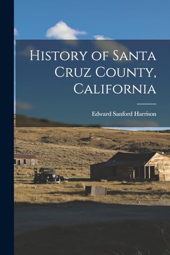 History of Santa Cruz County, California