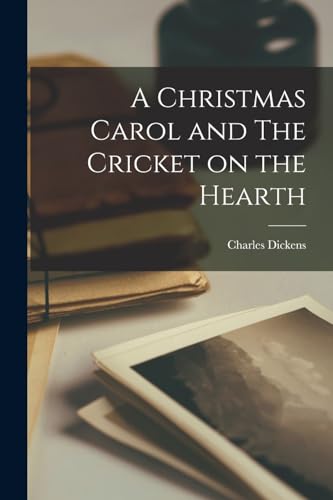 A Christmas Carol and The Cricket on the Hearth cover