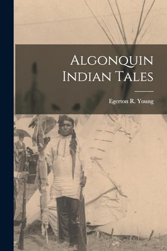 Algonquin Indian Tales cover