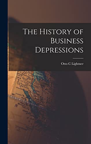 The History of Business Depressions cover