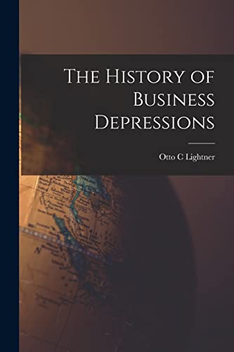 The History of Business Depressions cover