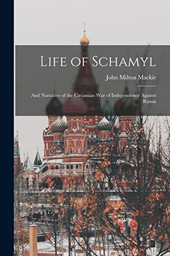Life of Schamyl cover