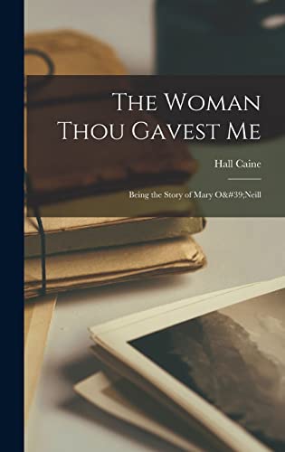 The Woman Thou Gavest Me cover