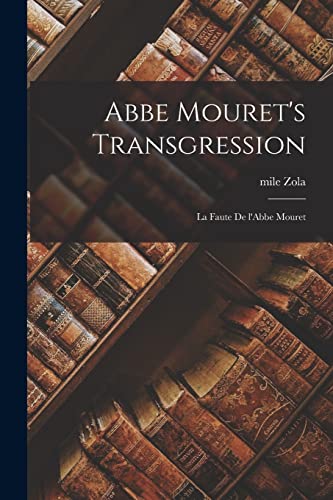 Abbe Mouret's Transgression cover
