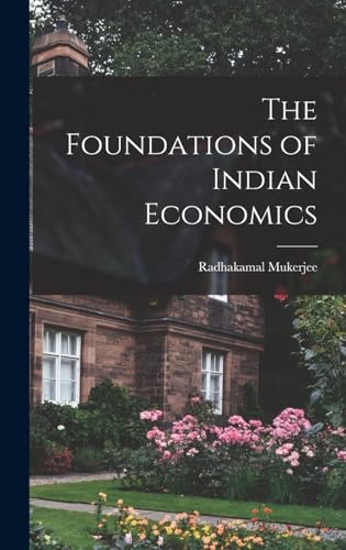 The Foundations of Indian Economics cover