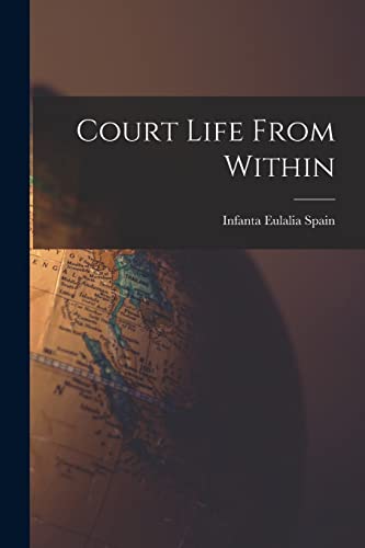 Court Life From Within cover