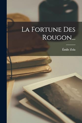 La Fortune Des Rougon... cover