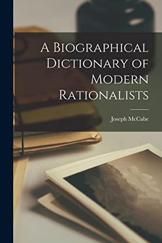 A Biographical Dictionary of Modern Rationalists cover