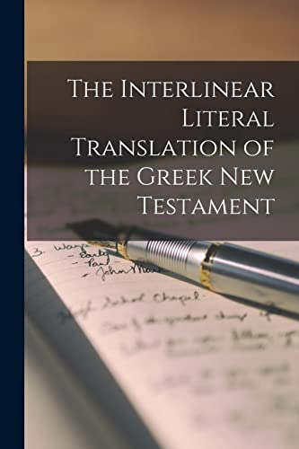 The Interlinear Literal Translation of the Greek New Testament cover
