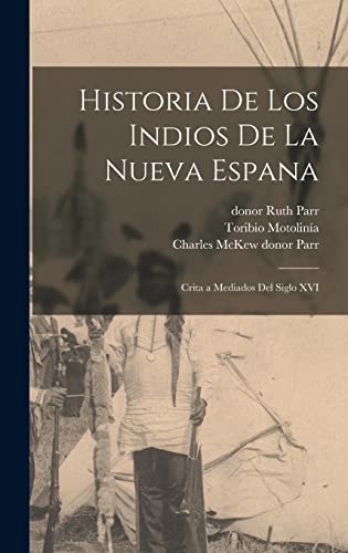 Historia de los Indios de la Nueva Espana cover