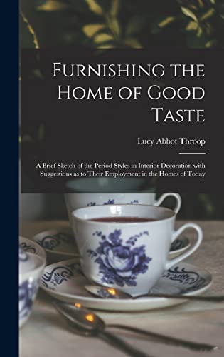 Furnishing the Home of Good Taste cover