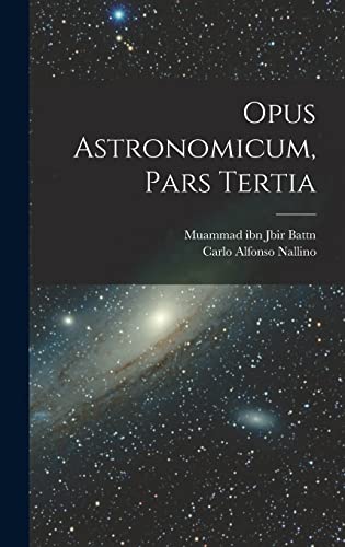 Opus Astronomicum, Pars Tertia