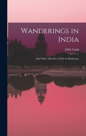 Wanderings in India