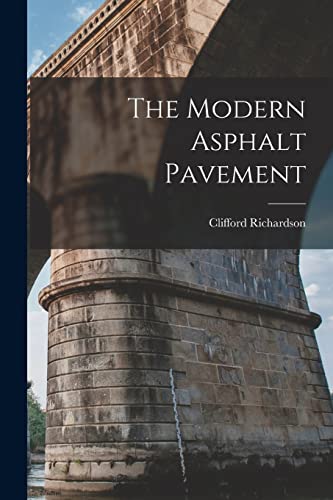 The Modern Asphalt Pavement cover