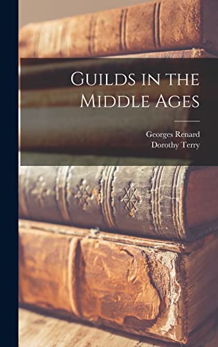 Guilds in the Middle Ages cover