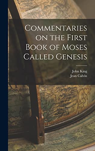 Commentaries on the First Book of Moses Called Genesis cover
