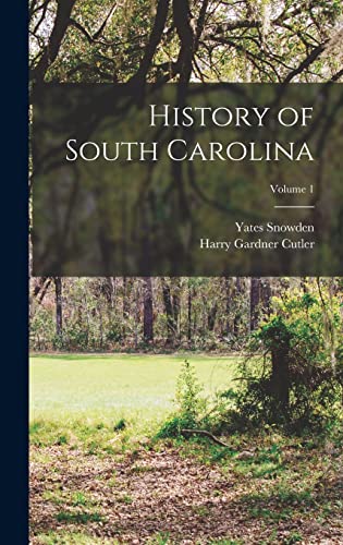 History of South Carolina; Volume 1 cover