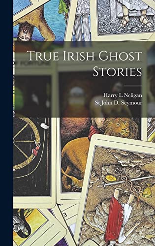 True Irish Ghost Stories cover