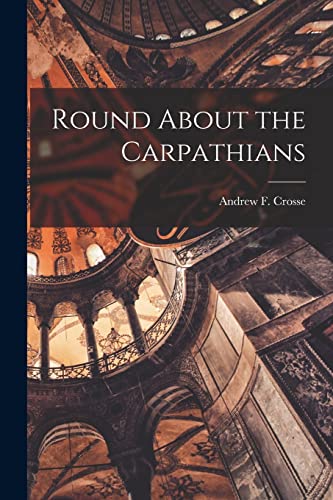 Round About the Carpathians cover