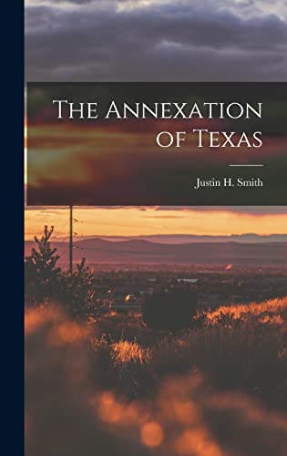 The Annexation of Texas cover