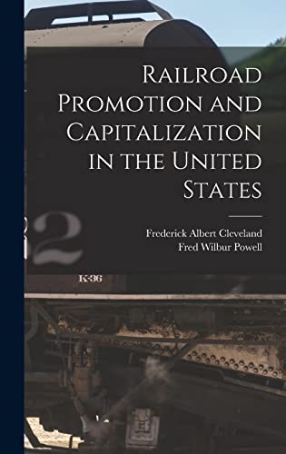 Railroad Promotion and Capitalization in the United States cover