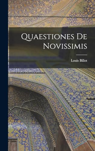 Quaestiones De Novissimis cover