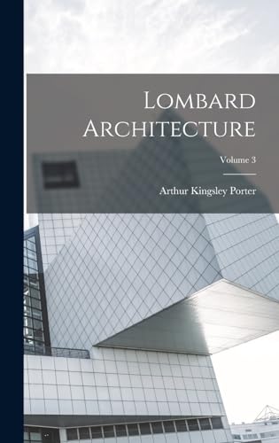 Lombard Architecture; Volume 3 cover
