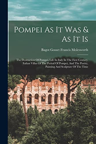Pompei As It Was & As It Is cover