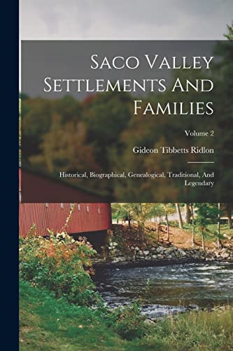 Saco Valley Settlements And Families cover