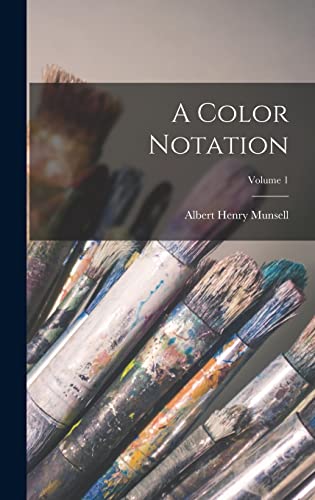 A Color Notation; Volume 1 cover
