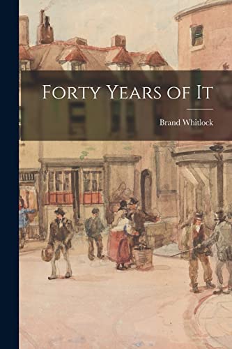 Forty Years of It cover