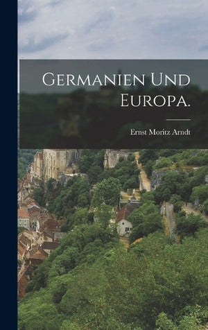 Germanien und Europa.