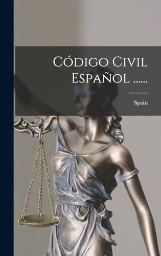 Codigo Civil Espanol ......