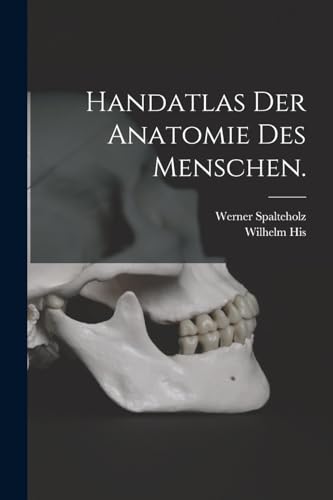 Handatlas der Anatomie des Menschen. cover