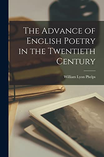 The Advance of English Poetry in the Twentieth Century cover