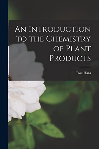 An Introduction to the Chemistry of Plant Products cover
