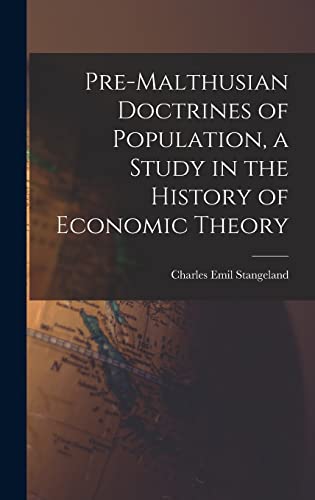 Pre-Malthusian Doctrines of Population, a Study in the History of Econ cover