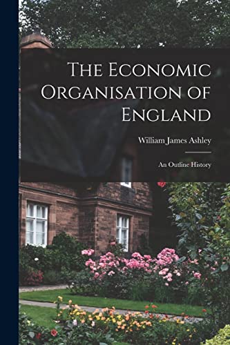 The Economic Organisation of England cover