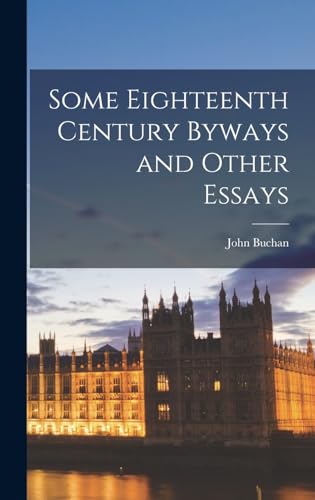 Some Eighteenth Century Byways and Other Essays cover
