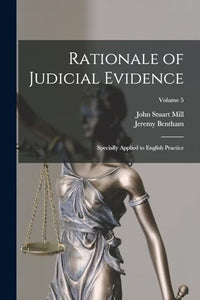 Rationale of Judicial Evidence 