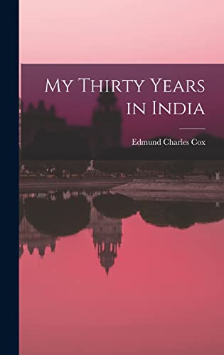 My Thirty Years in India cover