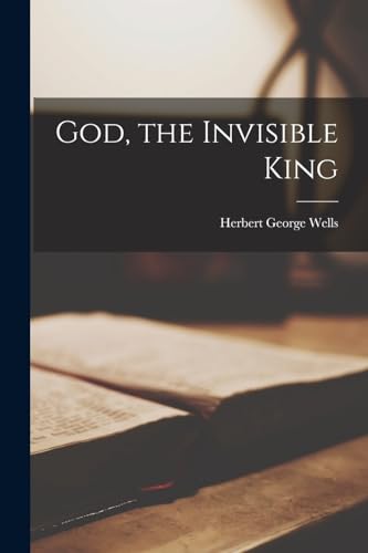 God, the Invisible King cover