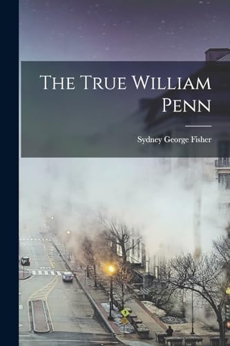 The True William Penn cover