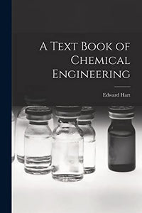 A Text Book of Chemical Engineering 