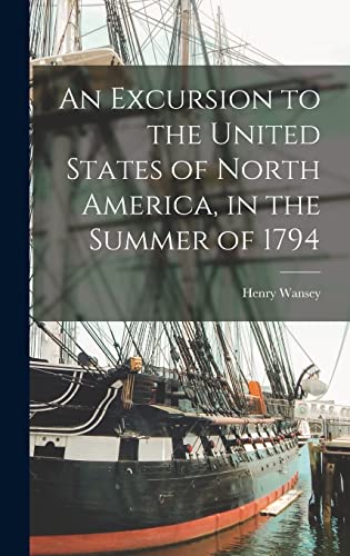 An Excursion to the United States of North America, in the Summer of 1 cover