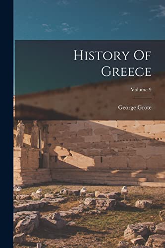 History Of Greece; Volume 9 cover