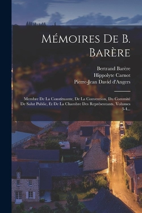 Memoires De B. Barere